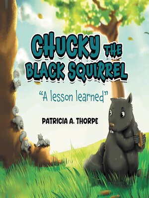 cover image of Chucky the Black Squirrel